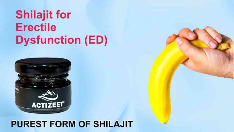 Shilajit for erectile dysfunction