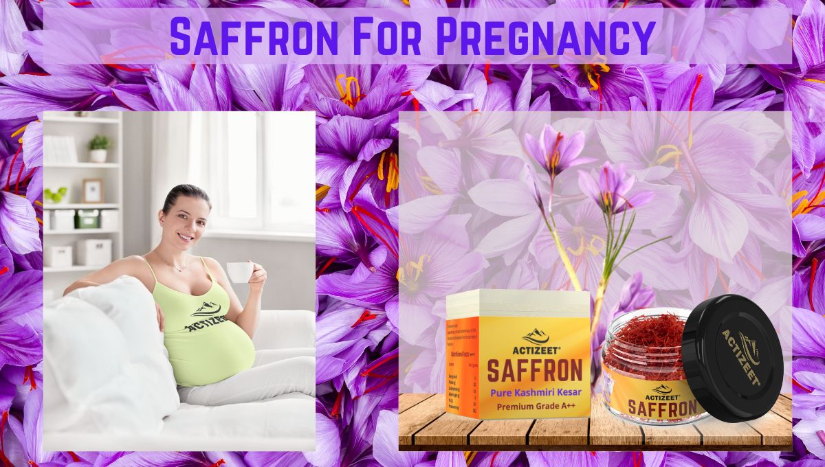 Saffron For Pregnancy