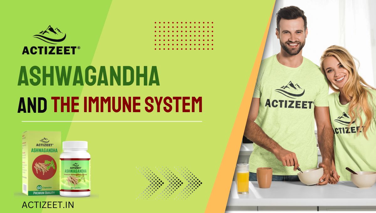 Ashwagandha and The Immune System