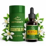 Best Neroli Essential Oil for Skin Care ACTIZEET