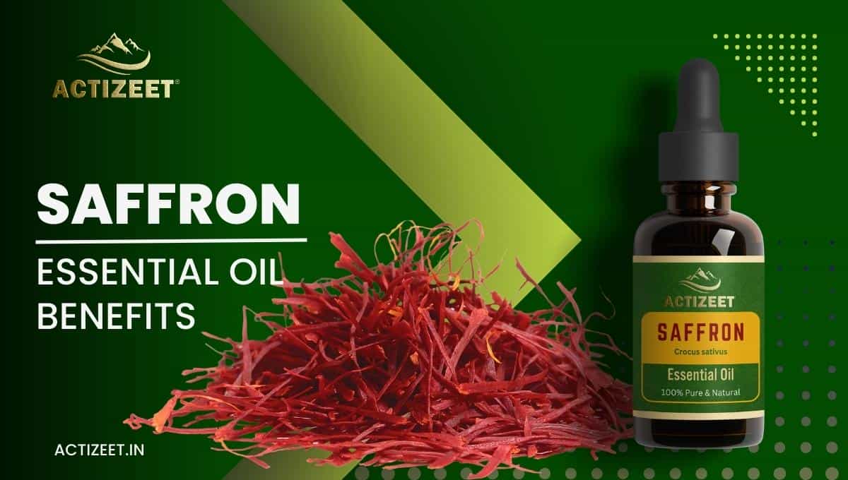 SAFFRON Essential Oil Benefits