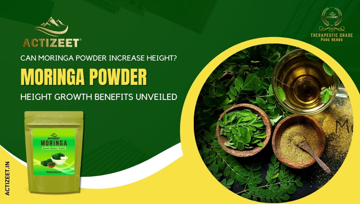can moringa powder increase height
