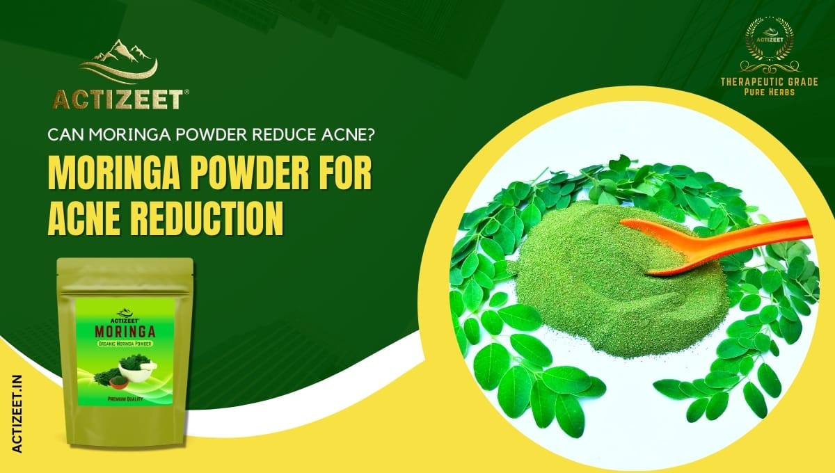 can moringa powder reduce acne