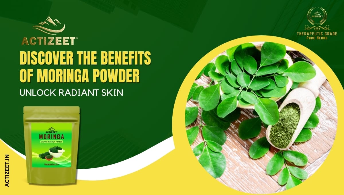 is moringa powder good for skin