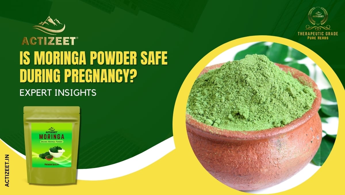 is moringa powder safe during pregnancy?