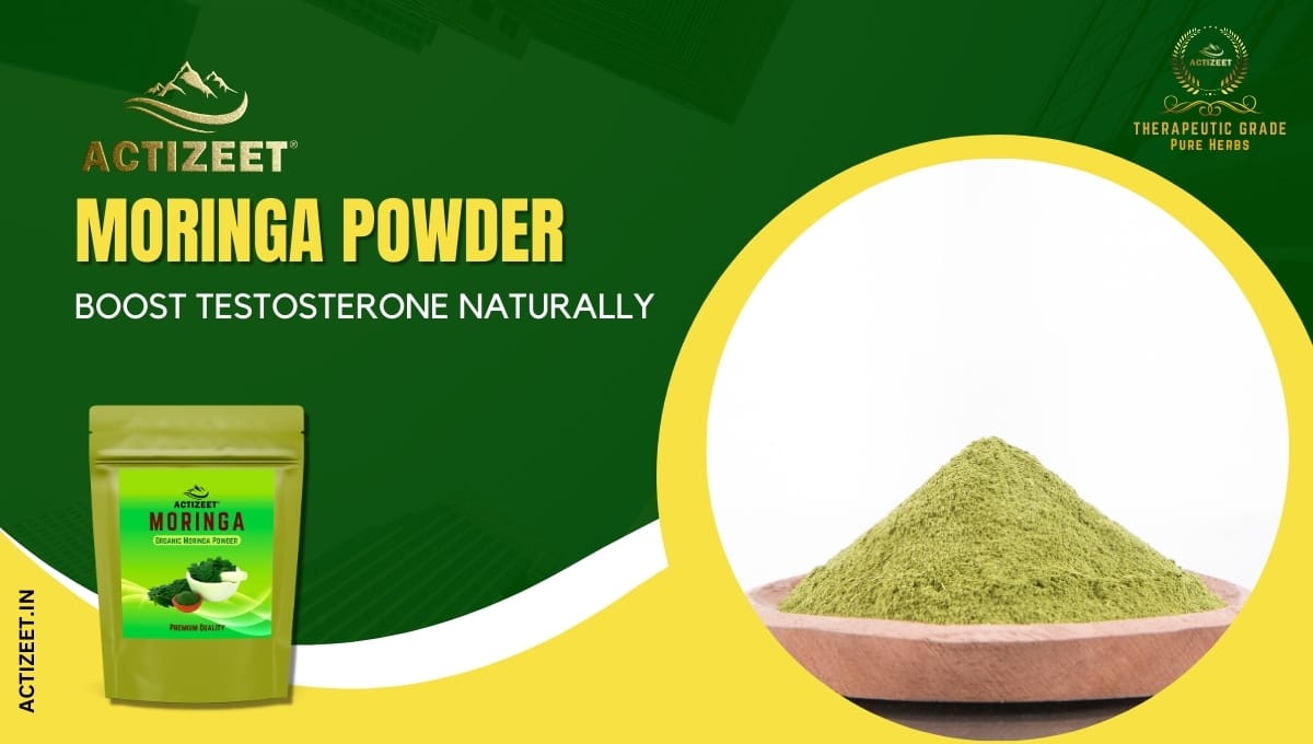 moringa powder can increase testosterone