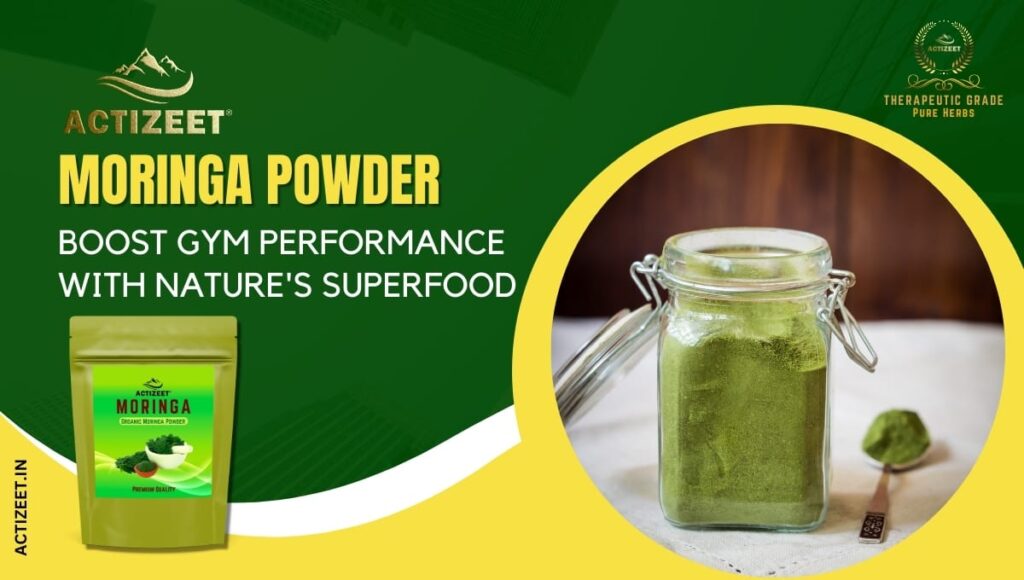 moringa powder for gym