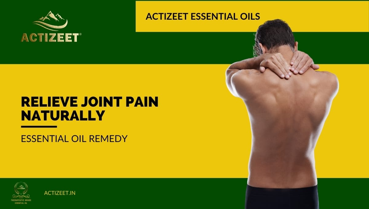 essential oil for joint pain