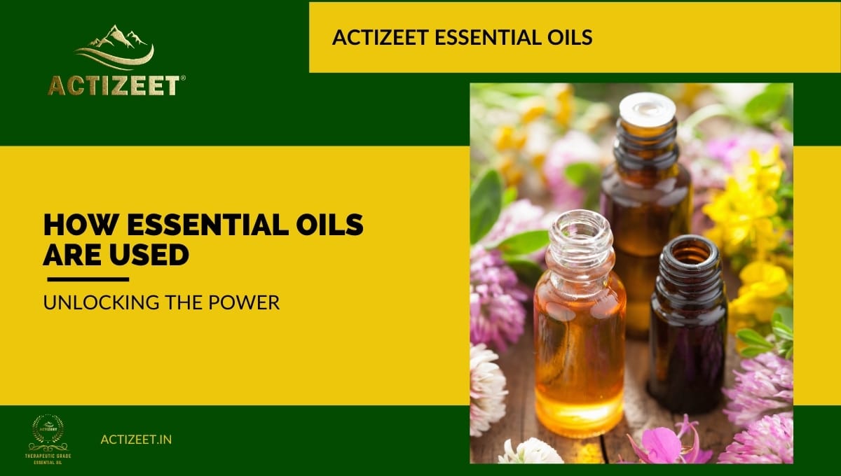 how essential oils are used
