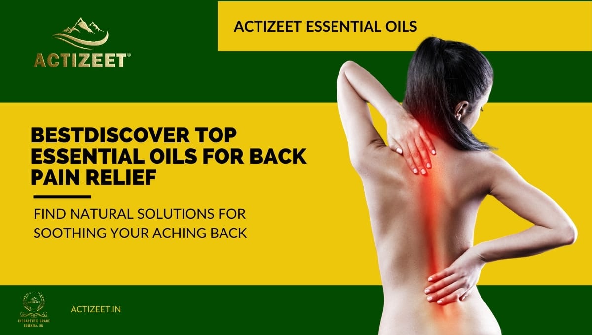 what essential oil is good for back pain