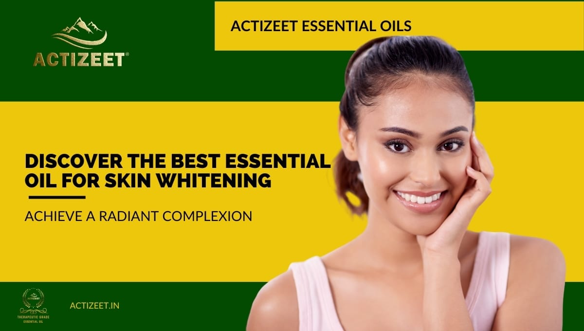 which essential oil is good for skin whitening?