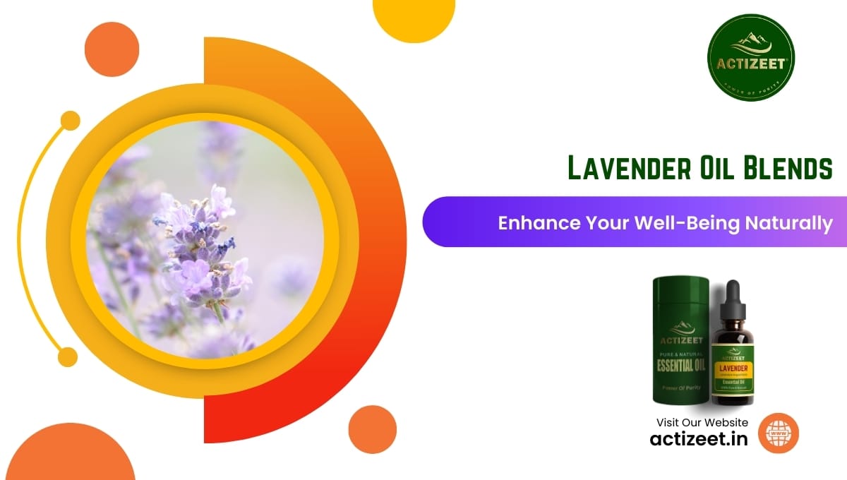 Lavender Oil Blends