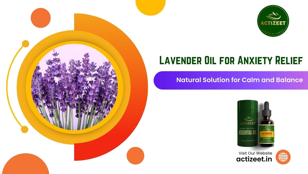 Lavender Oil for Anxiety Relief
